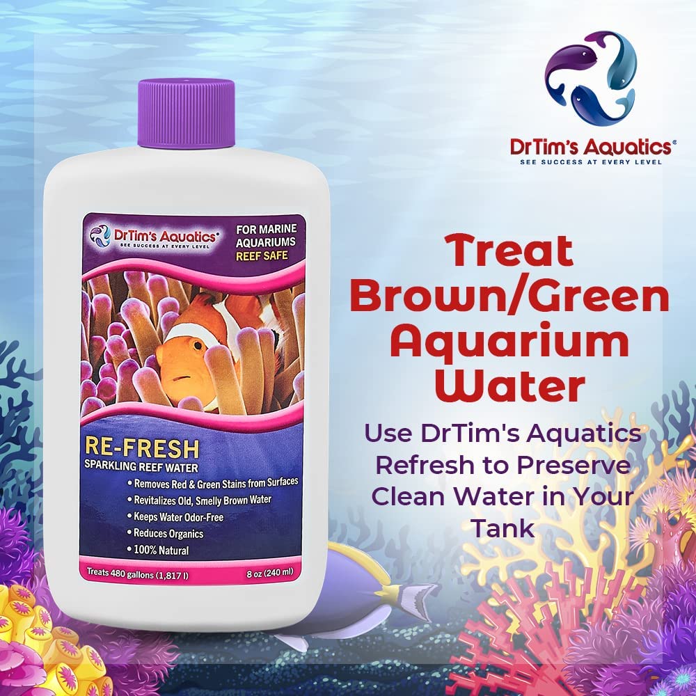 DrTim’s Aquatics Re-Fresh for Reef Aquariums – 100% Natural Fish Tank Sanitizer & Revitalizer Conditioner Solution for Fresh, Crystal-Clear, Sparkling Water - Size 4 oz - Treats 240 gal